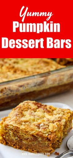 pumpkin dessert bars on a white plate with silverware and red background text reads yummy pumpkin dessert bars