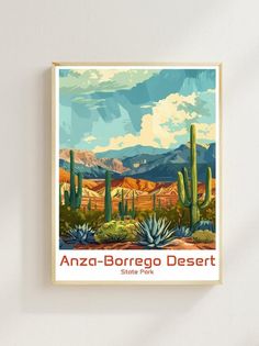 an arizona - borreo desert poster hangs on the wall