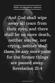 Verse From Bible, Eng Quotes, Silent Tear, Comforting Bible Verses, Revelation 21, Bible Love, Biblical Verses