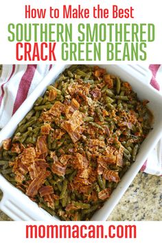 green beans with bacon in a white casserole dish