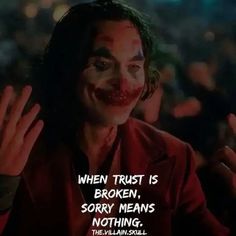 the joker quote is shown in front of an image of a man with his face painted red