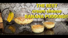 the best cream cheese banana pudding recipe