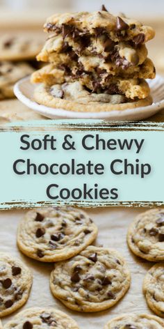 soft and chewy chocolate chip cookies stacked on top of each other in front of a plate