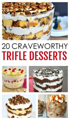 20 craveworthyly trifle desserts that are delicious and easy to make