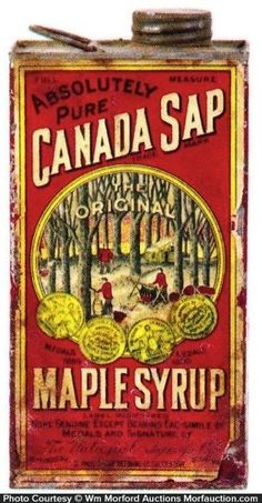 an old maple syrup can with the words maple syrup written on it, in red and yellow