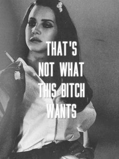 this is will be response to cupcakes, fizzy cola bottles and ice-cream milkshakes from this day forth. Pop Art Quotes, Lyrics Lana Del Rey, Lana Del Rey Poster, Quotes Lyrics