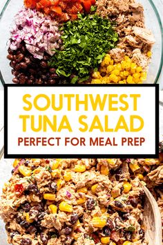 southwest tuna salad in a glass bowl with text overlay