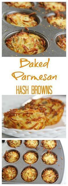 baked parmesan hash browns in muffin tins with text overlay that reads baked parmesan hash browns