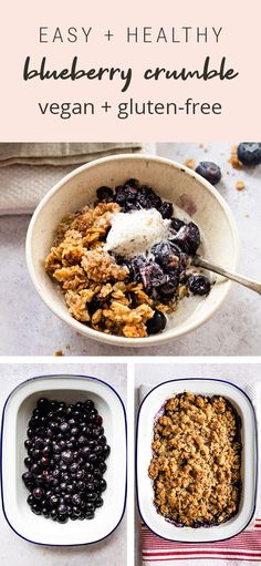 blueberry crumble is an easy and healthy dessert