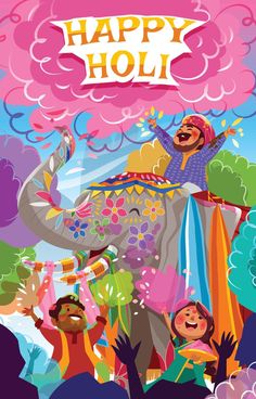 an elephant with people around it and the words happy holi