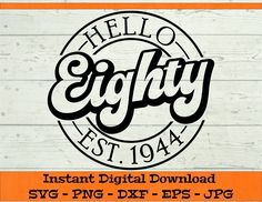 an orange and white background with the words hello eighty in black on top of it