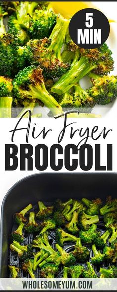 broccoli florets in a pan with the words air fryer broccoli