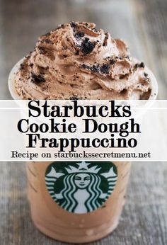 starbucks's cookie dough frappuccino is on the table