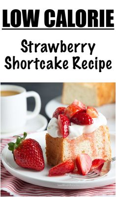 a slice of strawberry shortcake on a plate with strawberries