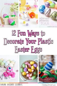 twelve fun ways to decorate your plastic easter eggs