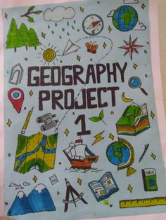 a poster with the words'geography project 1'written in front of it