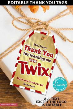 thank you for teaching me how to write twix on the back of a gift bag