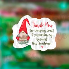 a sticker with the words thank you for shipping small and supporting my business this christmas