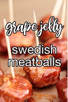 some skewered meatballs with toothpicks in them on a plate that says grape jelly swedish meatballs