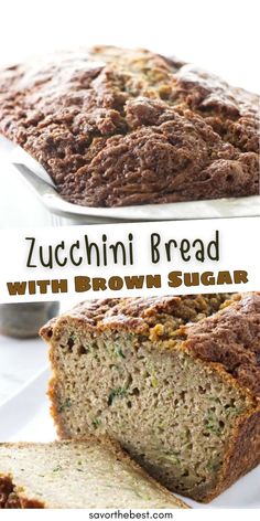 zucchini bread with brown sugar is cut in half and sitting on a plate