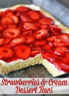 strawberries and cream dessert bars on a pan with the title overlay above it