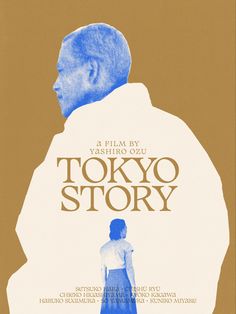 the movie poster for tokyo story with an image of a man standing in front of him