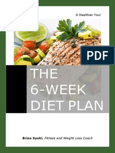 the 6 - week diet plan