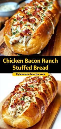 chicken bacon ranch stuffed bread on a cutting board