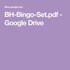 the text bh - bingo set - pdf google drive on a purple background