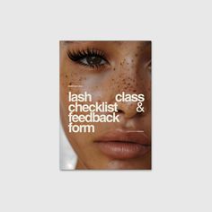 a magazine cover with the words lashes, checklist and feedback form on it