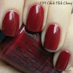 Black Cherry Chutney Opi Dip, Opi Chick Flick Cherry, Opi Candy Apple Red, Opi Tickle Me France-y Gel, Opi Charged Up Cherry, Red Nail Polish Colors, Best Chick Flicks, Dark Red Nail Polish, Chick Flick Movies