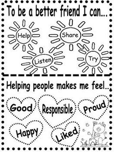 two coloring pages with the words to be a better friend i can, helping people make me feel good and happy