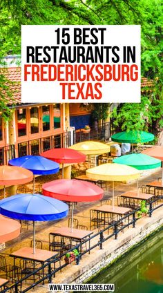 15 Best Restaurants In Fredericksburg, Texas Texas Restaurants, Texas Travel Guide, Best Mexican Restaurants, Visit Texas, Texas Vacations