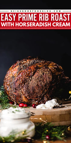 Want some Christmas dinner recipes? Elevate your Christmas dinner with the BEST horseradish sauce for prime rib! This juicy, tender prime rib paired with horseradish cream is a showstopper among Christmas main dishes. Pin this recipe and impress your guests! Best Horseradish Sauce For Prime Rib, Easy Prime Rib Roast Recipe, Easy Prime Rib, Crusted Prime Rib, Best Prime Rib Recipe