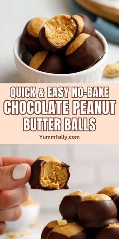 chocolate peanut butter balls in a bowl with the words quick and easy no - bake chocolate