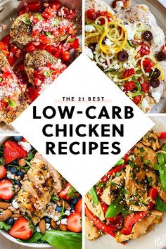 the best low carb chicken recipes to make it easier for you to eat them