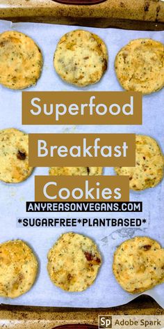 breakfast cookies on a baking sheet with text overlay that reads superfood breakfast cookies