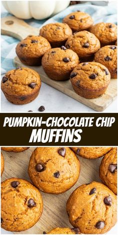 pumpkin chocolate chip muffins on a wooden cutting board with the title above it