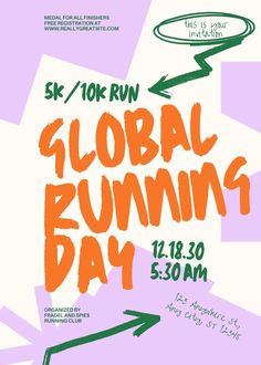 an advertisement for the global running day with arrows pointing to different locations and numbers on it