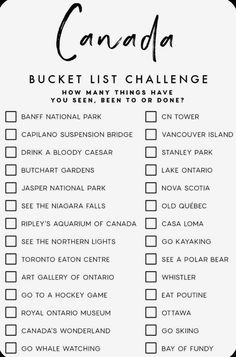 the canada bucket list is shown in black and white