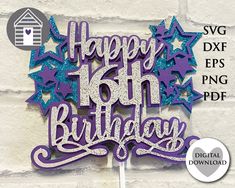 happy 16th birthday cake topper with purple and blue glitter stars on white brick wall