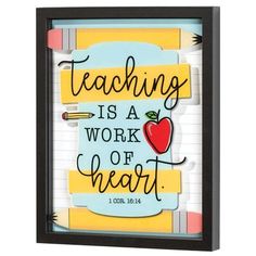 a card with the words teaching is a work of heart and an apple on it