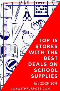 an advertisement for the top 15 stores with the best deal on school supplies