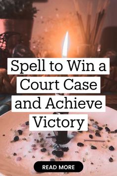 a candle that is on top of a plate with words spell to win a court case and achieve victory