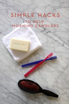 simple hacks to help morning - dawllers clean their teeth and keep them fresh