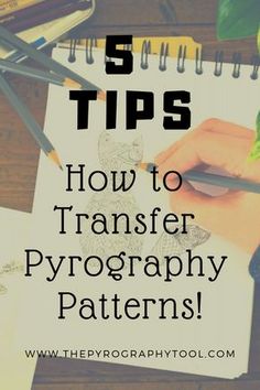 a person drawing on paper with the words 5 tips how to transfer photography patterns