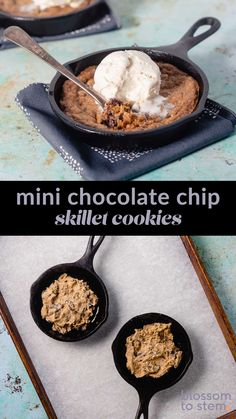 mini chocolate chip skillet cookies in cast iron pans with ice cream on top