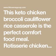 This keto chicken broccoli cauliflower rice casserole is the perfect comfort food meal. Rotisserie chicken, broccoli, and cauliflower rice! Chicken Broccoli Cauliflower Rice Casserole, Chicken Broccoli Cauliflower Rice, Broccoli Cauliflower Rice Casserole, Rotisserie Chicken Broccoli, Broccoli And Cauliflower Rice, Chicken Broccoli Cauliflower, Keto Chicken Broccoli, Broccoli Cauliflower Rice, Cauliflower Rice Casserole