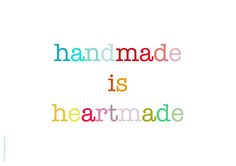 the words handmade is heartmade written in multicolors on a white background