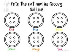 four different colored buttons with the words pete the cat and his grooy buttons